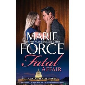 Fatal Affair -- Marie Force